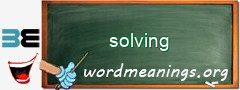 WordMeaning blackboard for solving